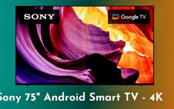 Sony 75″ Android Smart TV – 4K